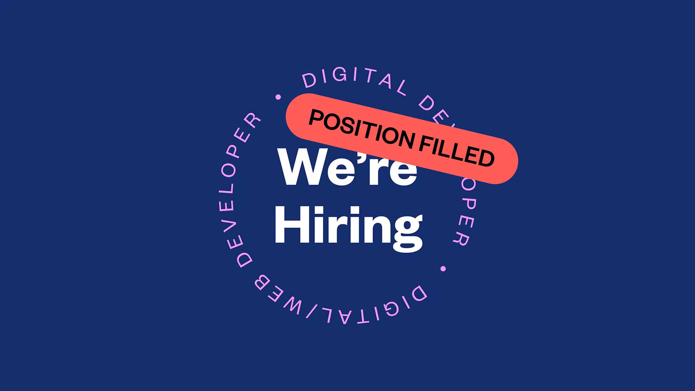 We’re hiring: Digital Developer / Position now filled